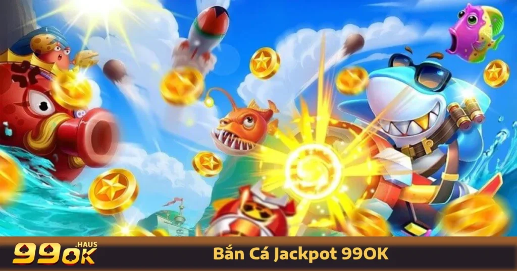 Bắn Cá Jackpot 99OK - Săn Thưởng Lớn Với Game Hot Nhất 1 Khi nào Jackpot nổ? Cách nhận biết cơ hội thắng lớn